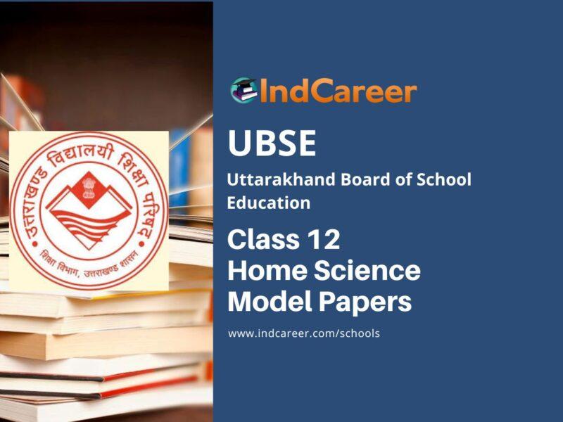 UBSE Class 12 Home Science Sample Paper