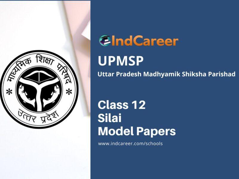 UP Board Class 12 Silai Model Papers