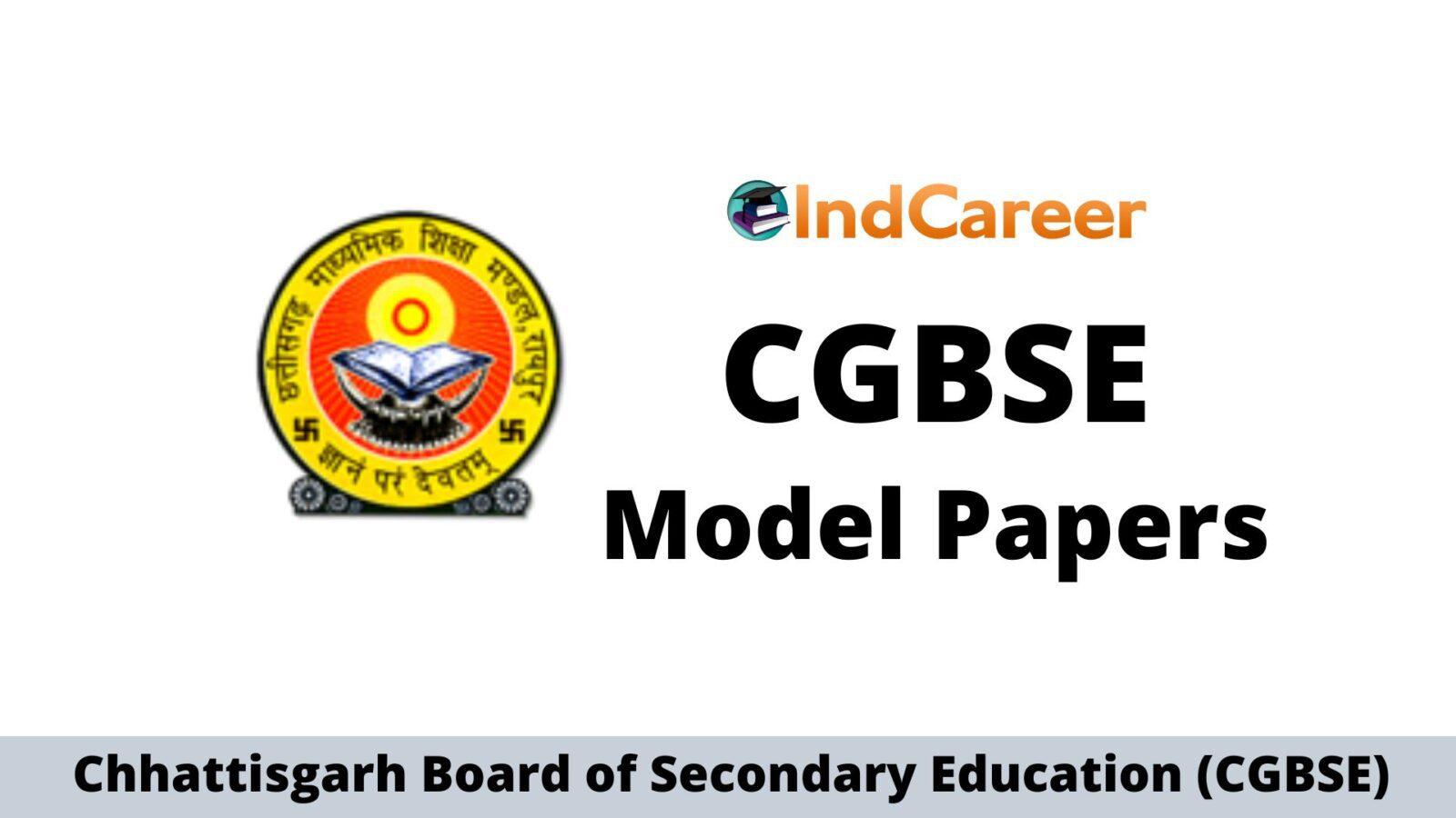 CGBSE Model Papers