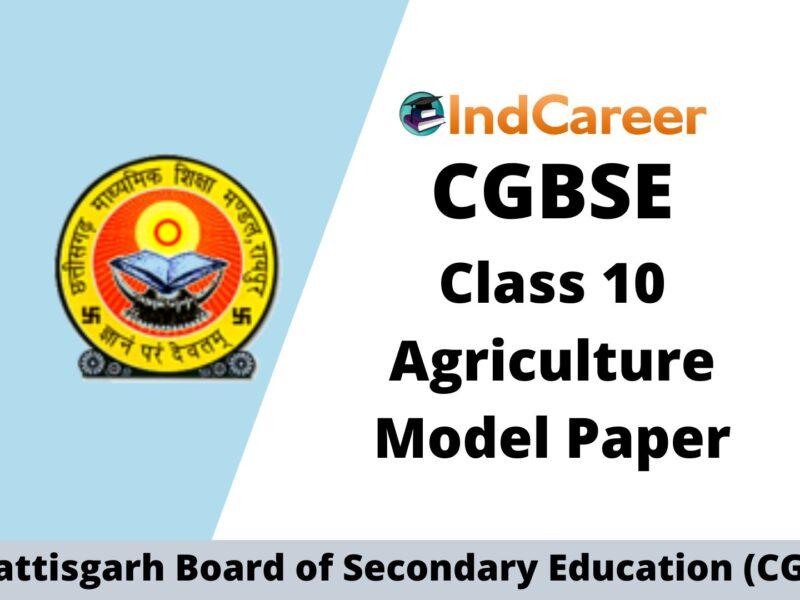 CGBSE 10th Sample Paper for Agriculture