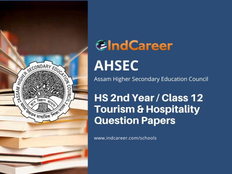 AHSEC HS 2nd Year Tourism & Hospitality Question Papers