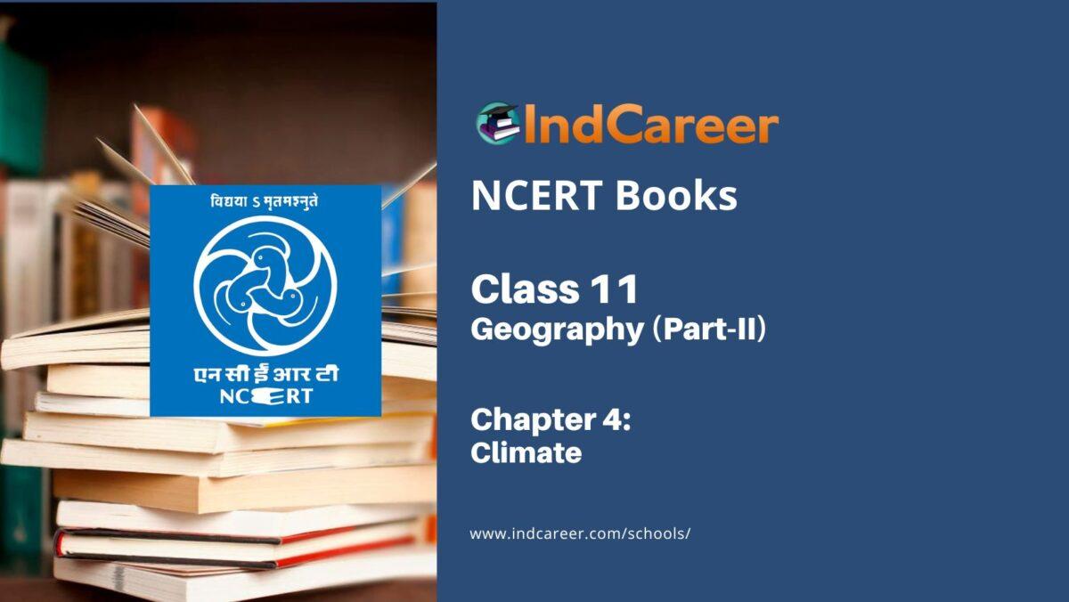NCERT Book for Class 11 Geography (Part-II) Chapter 4 Climate