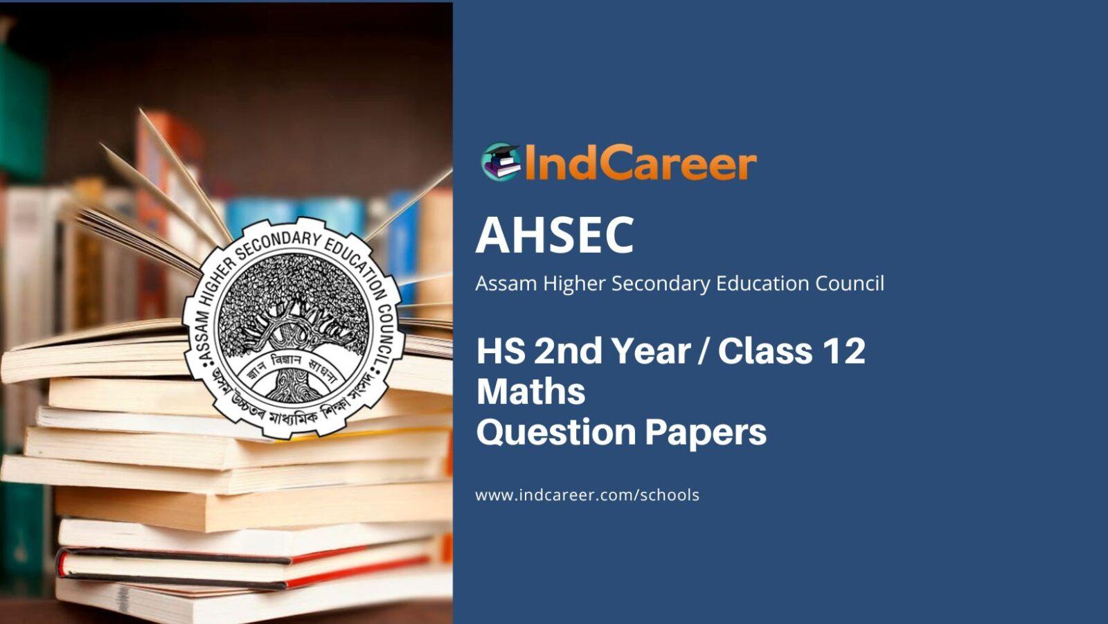 AHSEC Class 12 Maths Question Papers