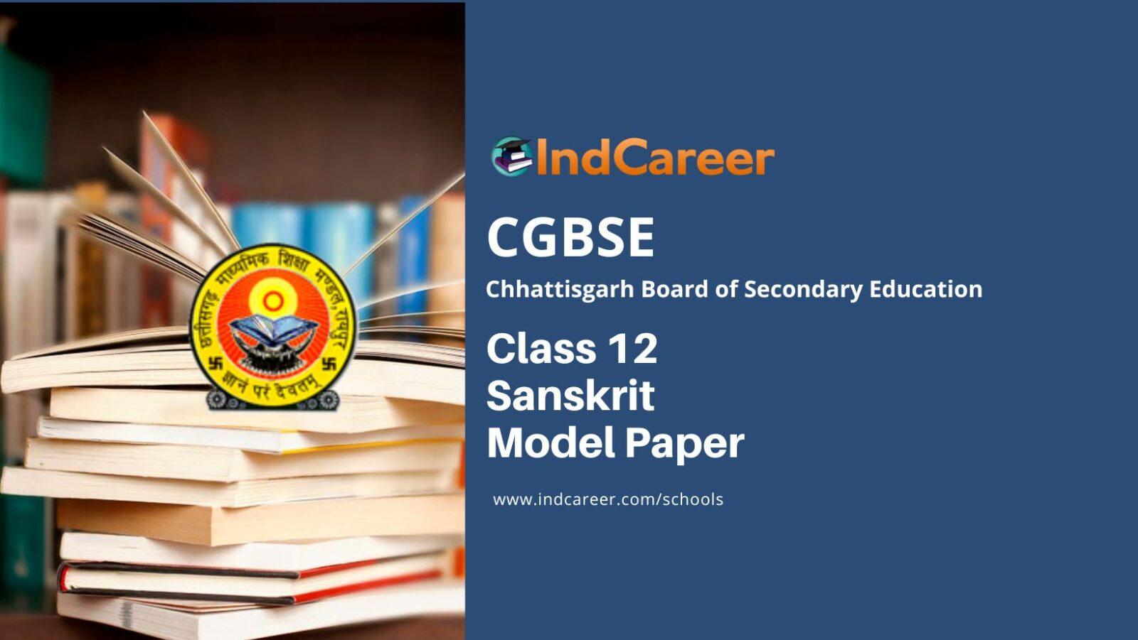CGBSE 12th Sanskrit Sample Paper