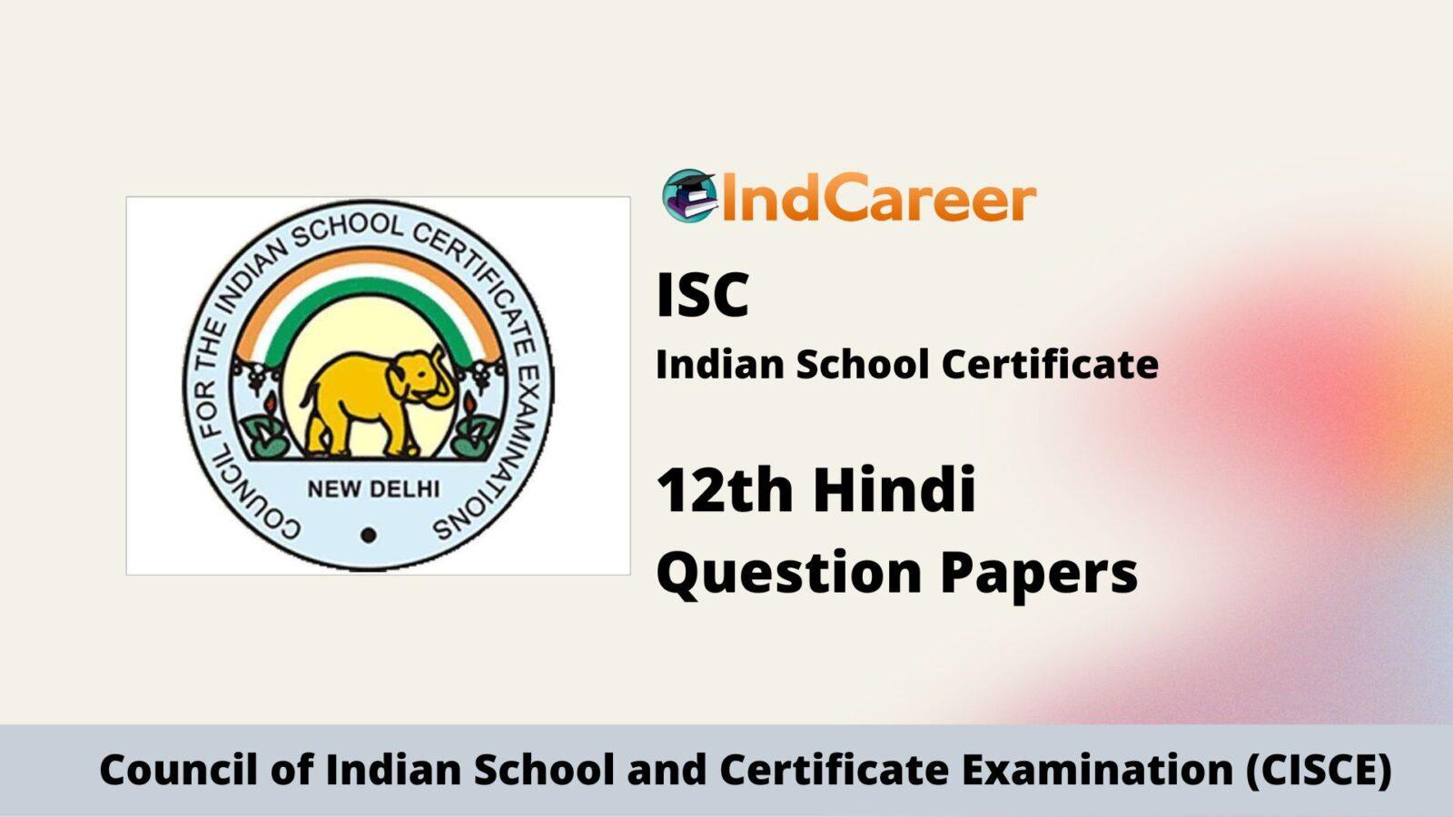 ISC Class 12 Hindi Question Papers
