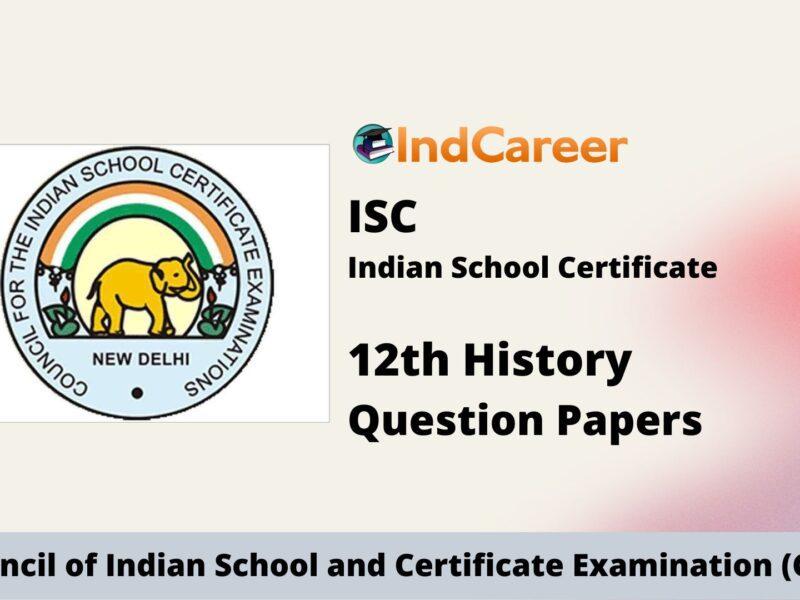 ISC Class 12 History Question Papers