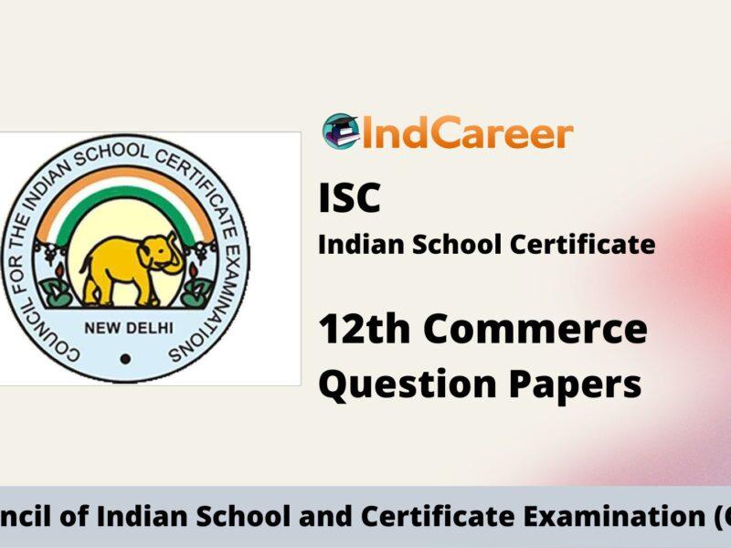 ISC Class 12 Commerce Question Papers