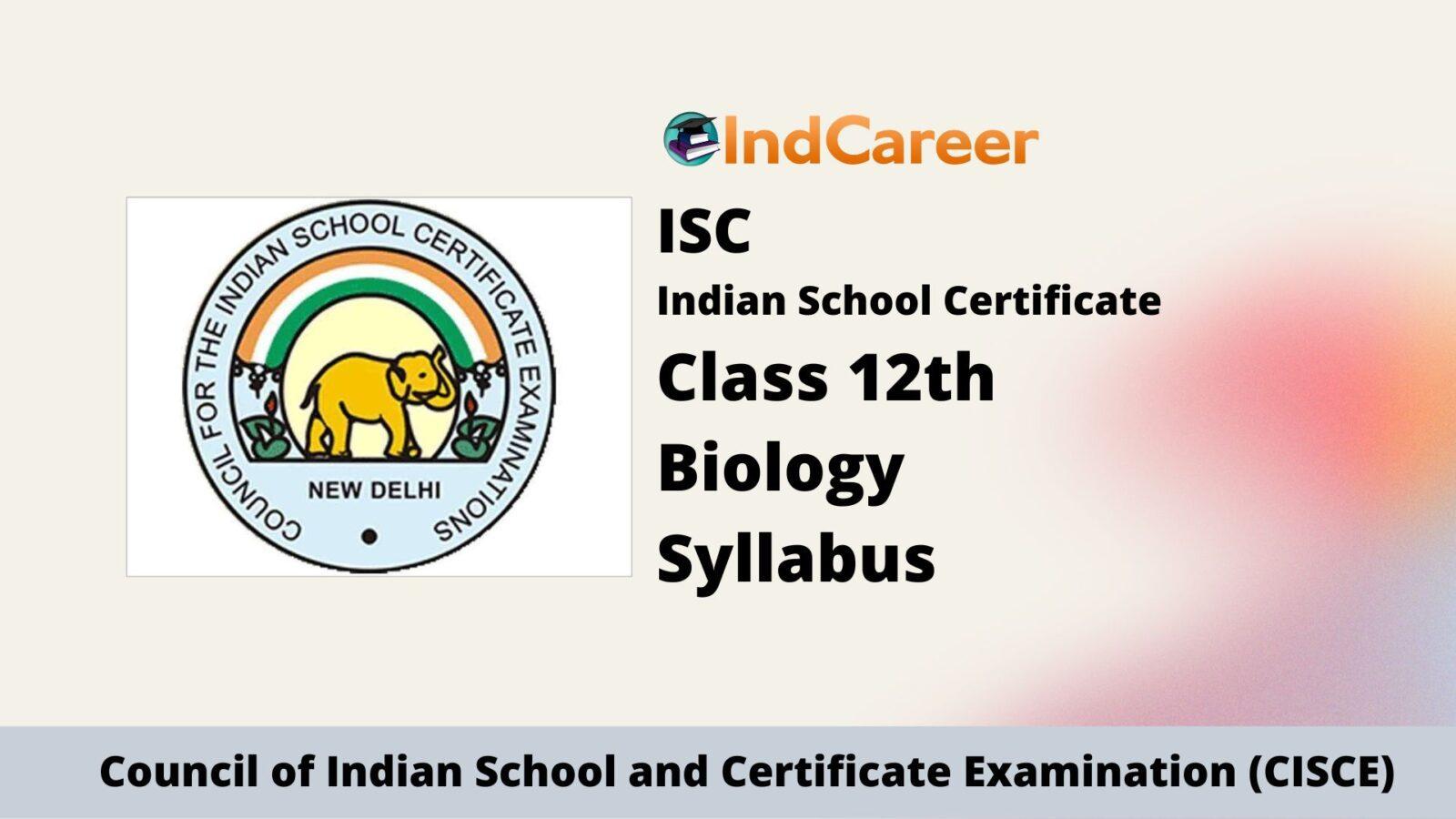 ISC Class 12 Biology Syllabus