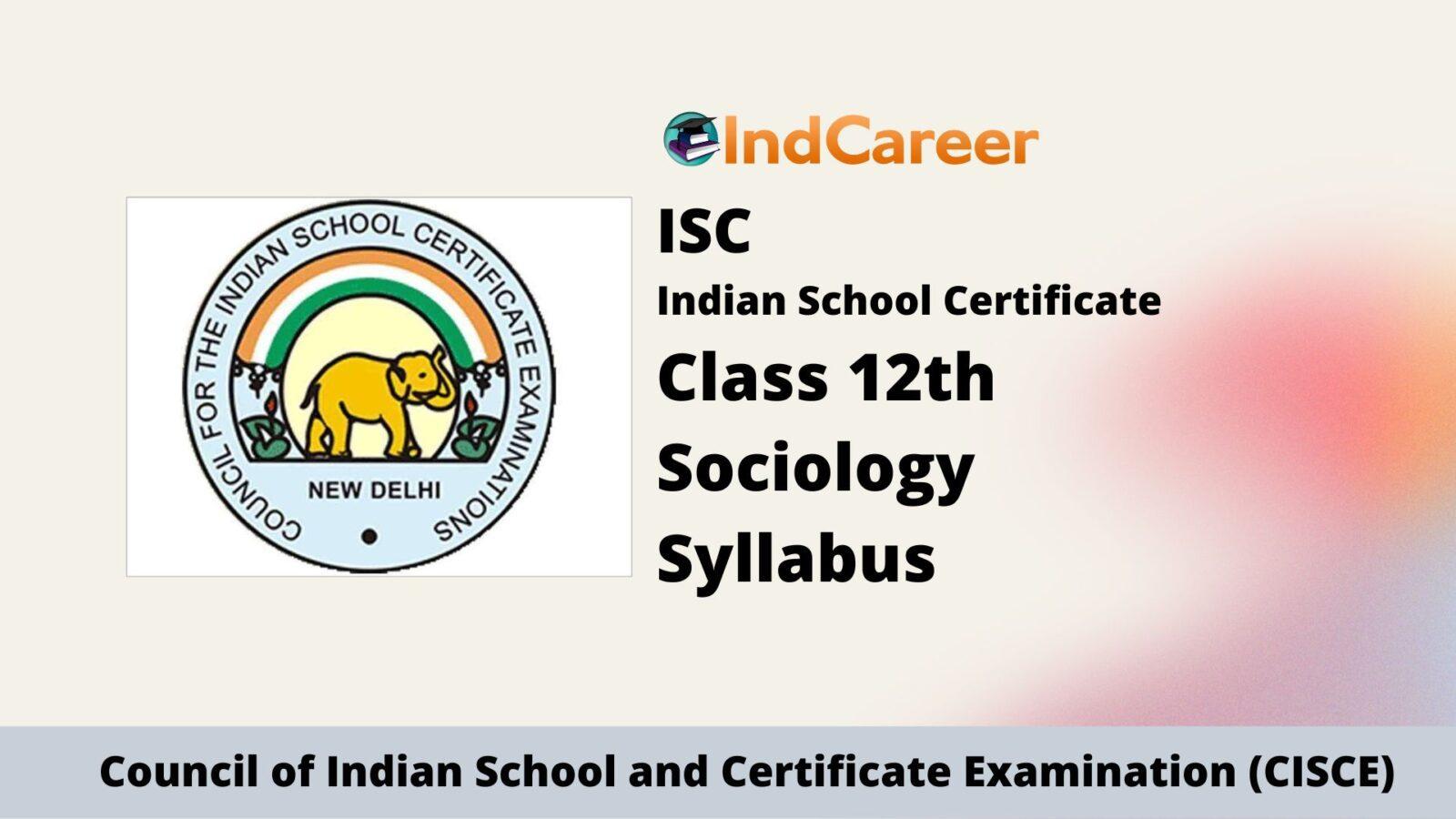 ISC Class 12 Sociology Syllabus