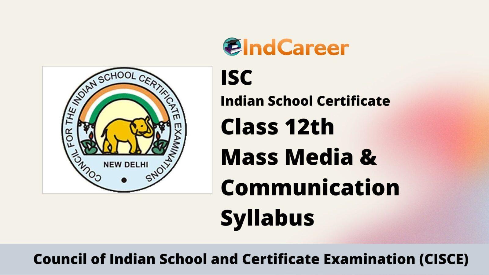 ISC Class 12 Mass Media & Communication Syllabus