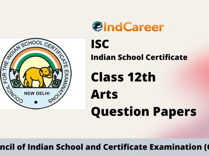 ISC Class 12 Arts Question Papers