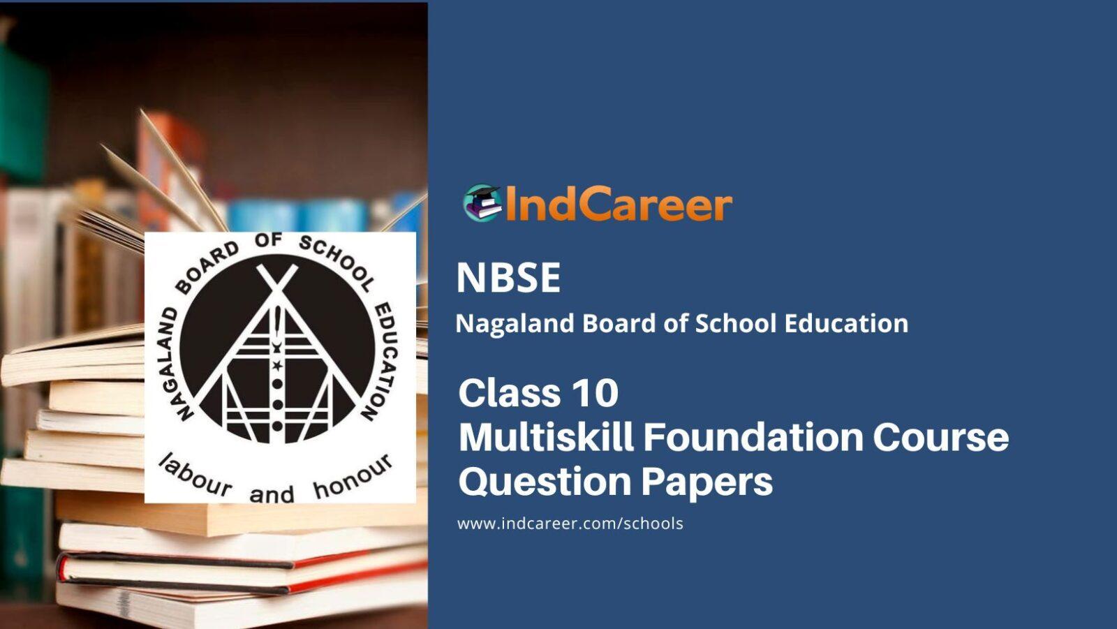 NBSE Class 10 Multiskill Foundation Course Question Papers
