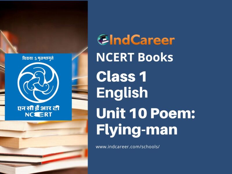 NCERT Book for Class 1 English (Marigold):Unit 10 Poem-Flying-man