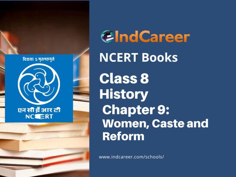 NCERT Book for Class 8 History Chapter 9 Women, Caste and Reform