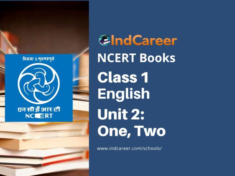 NCERT Book for Class 1 English (Raindrop):Unit 2-One, Two