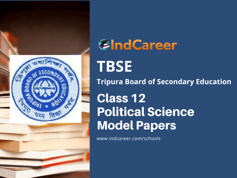 TBSE Class 12 Political Science Model Question Paper