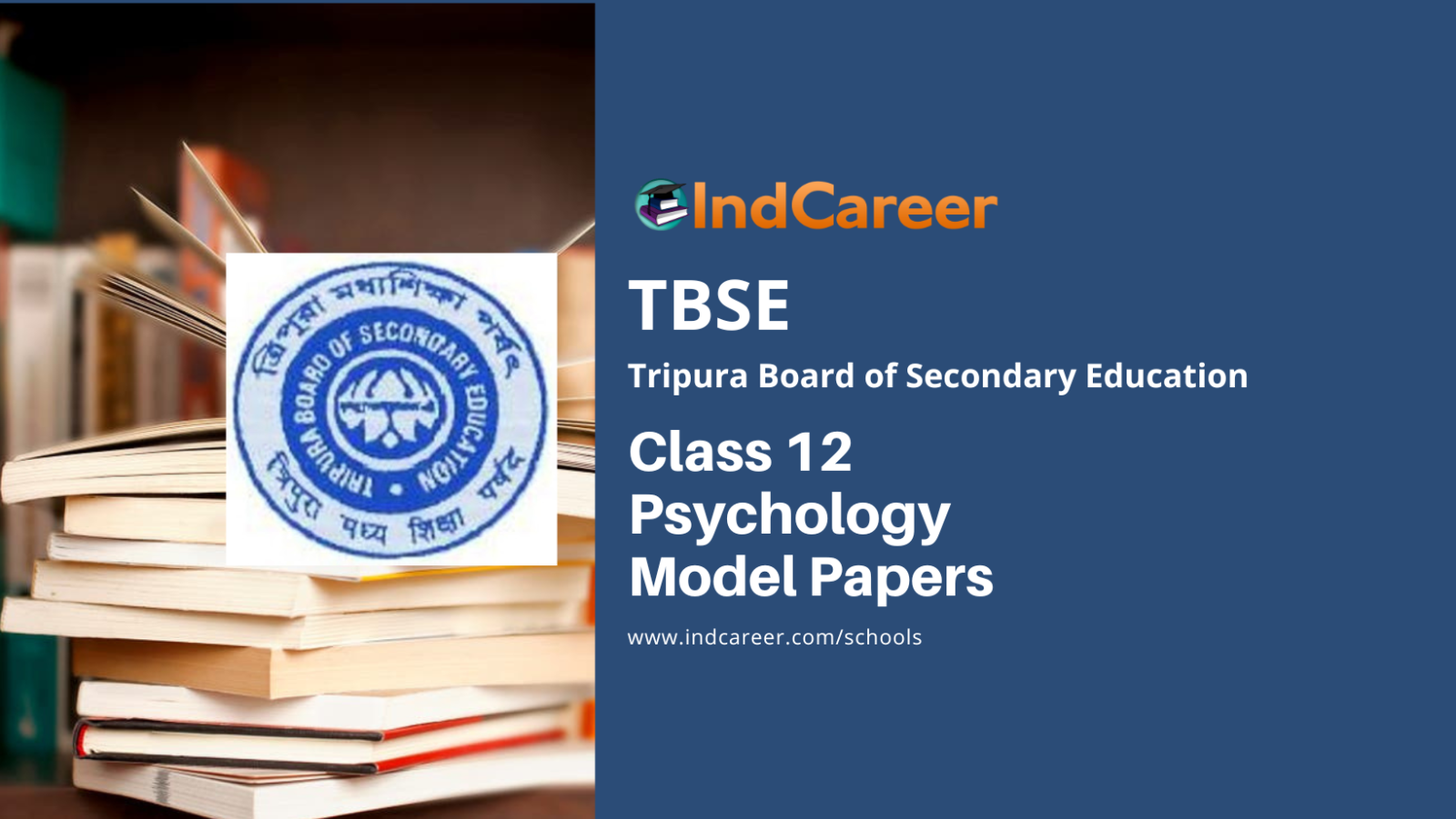 TBSE Class 12 Psychology Model Question Paper