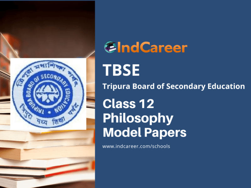 TBSE Class 12 Philosophy Model Question Paper