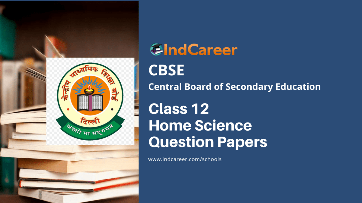 CBSE Class 12 Home Science Question Paper