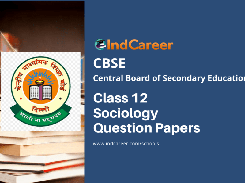 CBSE Class 12 Sociology Question Papers