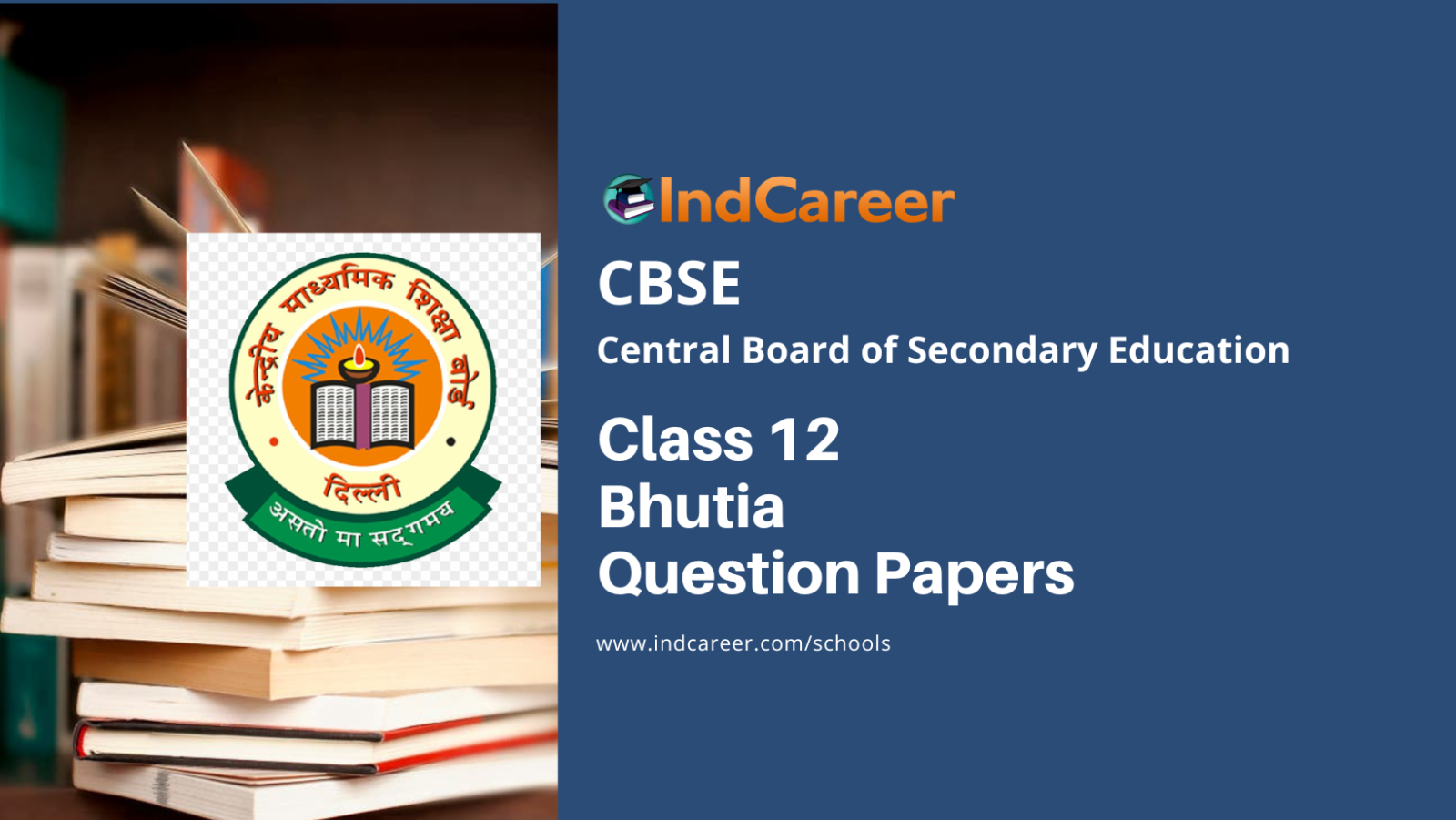 CBSE Class 12 Bhutia Question Papers