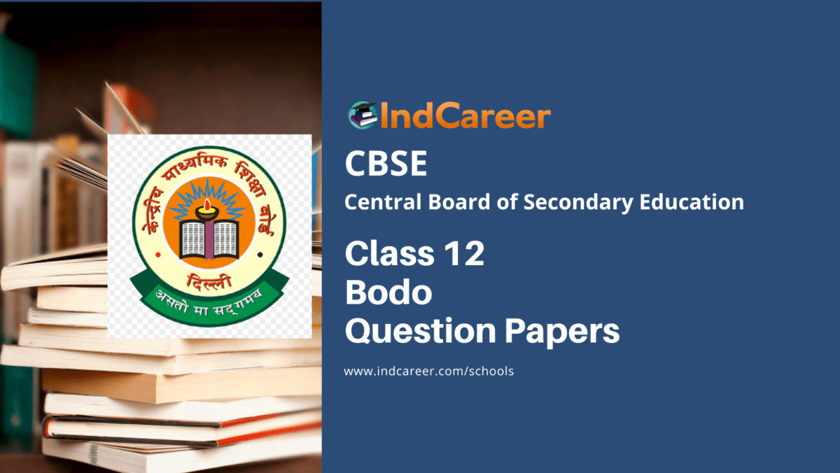 CBSE Class 12 Bodo Question Papers