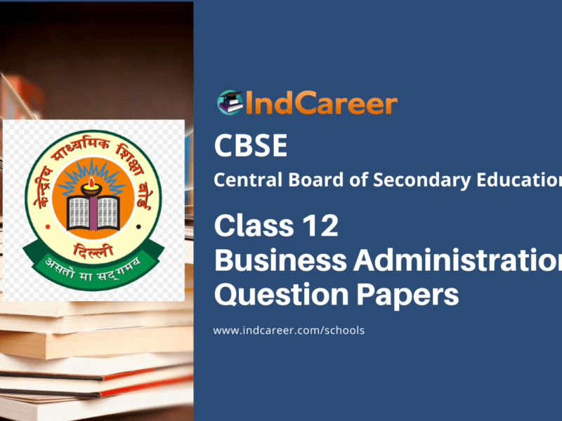 CBSE Class 12 Business Administration Question Papers
