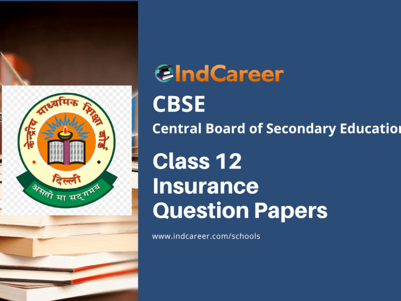 CBSE Class 12 Insurance Question Papers