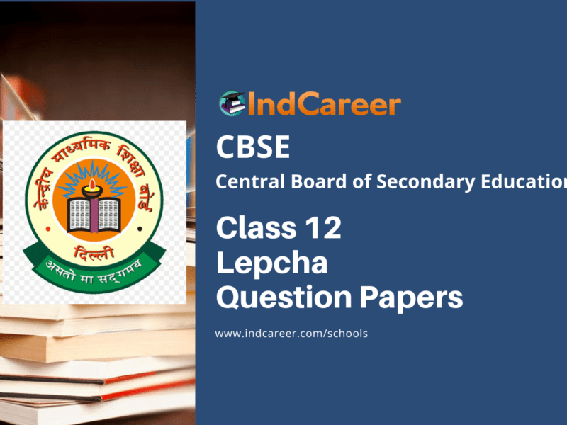 CBSE Class 12 Lepcha Question Papers