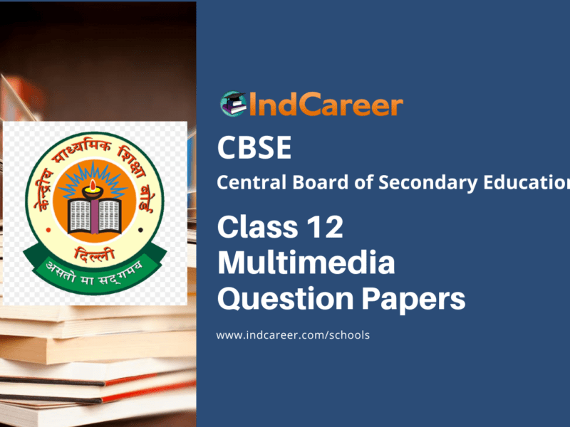 CBSE Class 12 Multimedia Question Papers