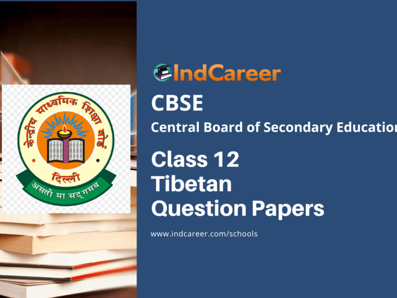 CBSE Class 12 Tibetan Question Papers