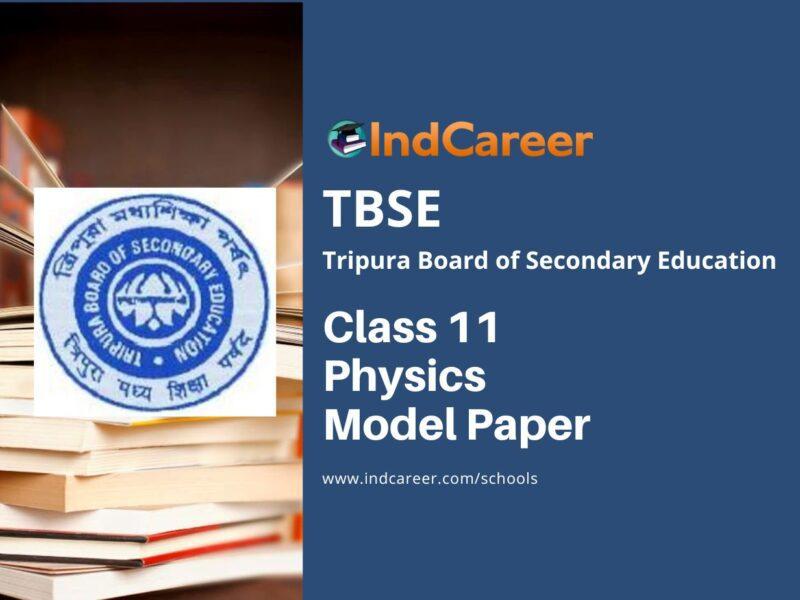 TBSE Class 11 Physics Model Paper