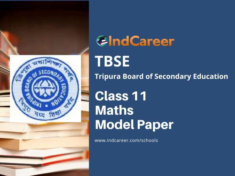 TBSE Class 11 Maths Model Paper