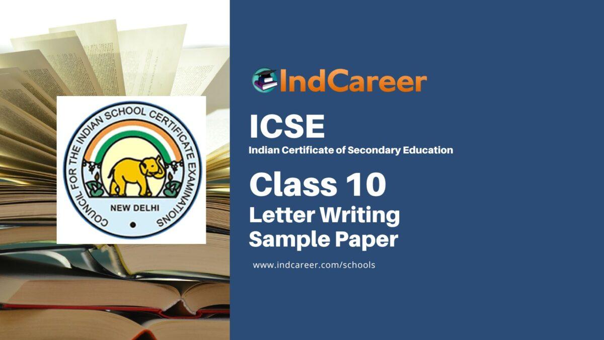 ICSE Class 10 Letter Writing Specimen Paper