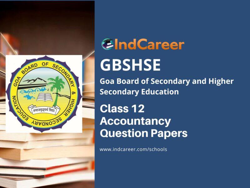 Goa Board Class 12 Accountancy Question Papers