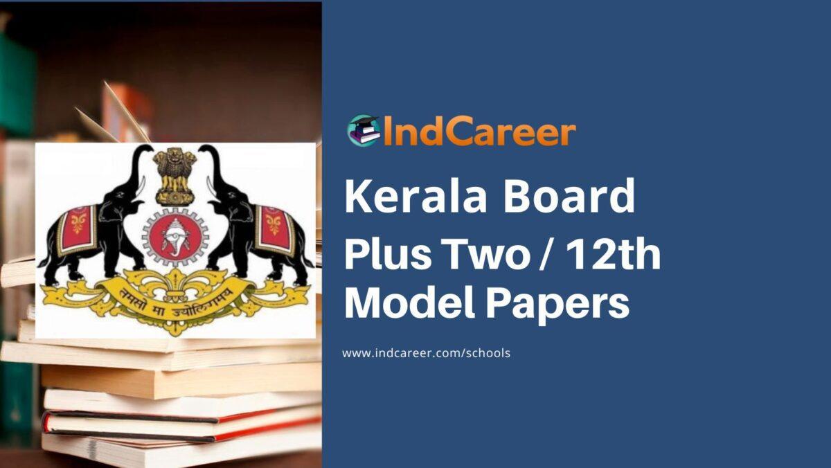 Kerala Plus Two Model Papers