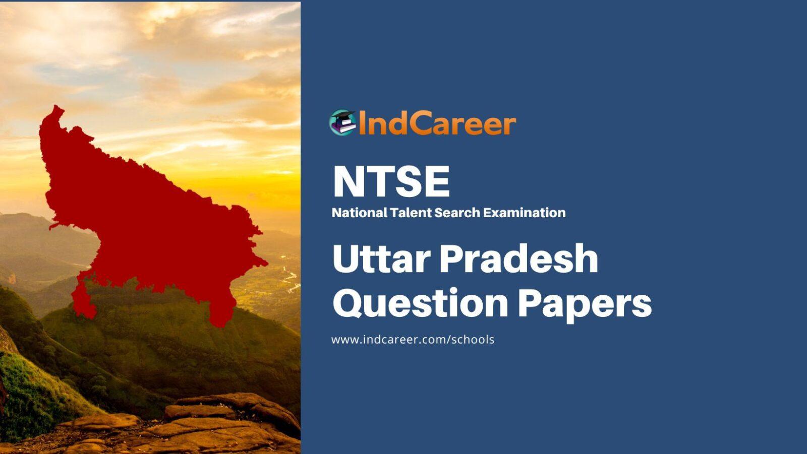 Uttar Pradesh NTSE Question Papers