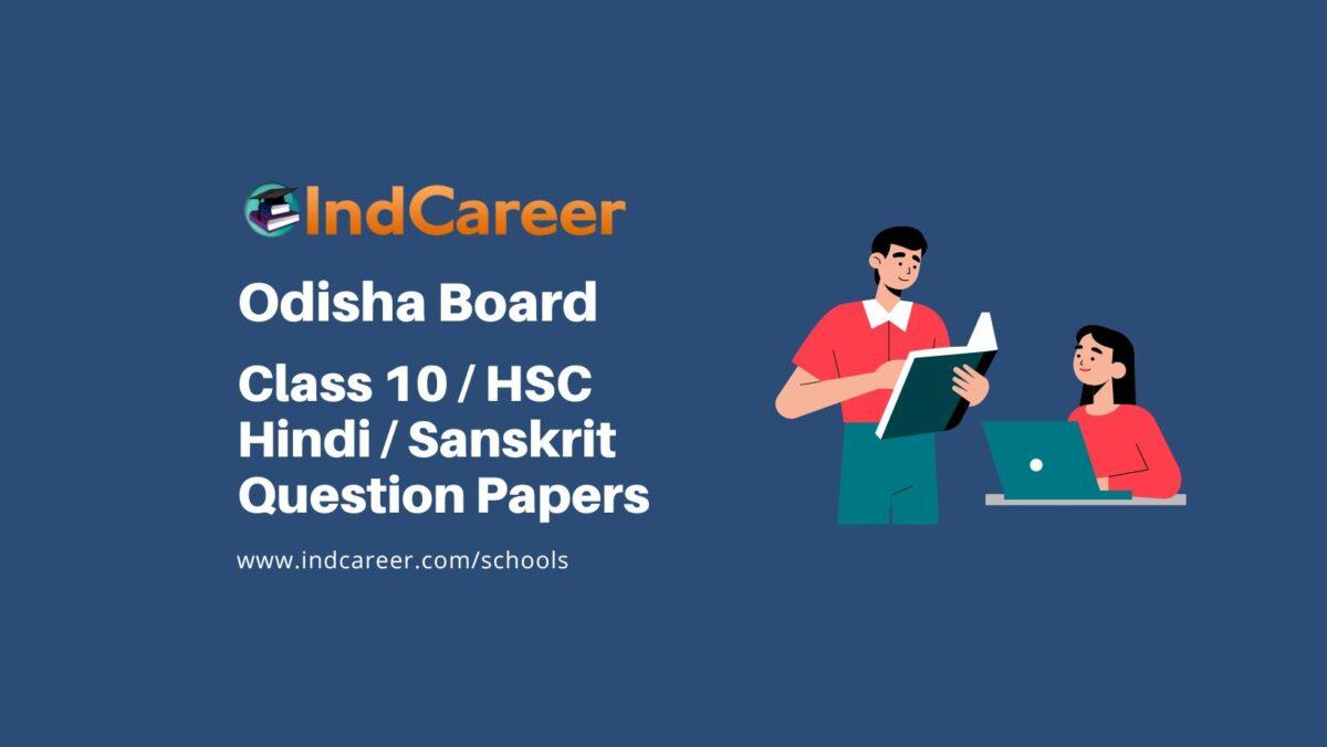Odisha Board HSC Hindi / Sanskrit Question Papers