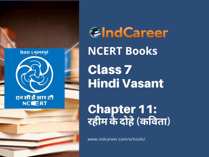 NCERT Book for Class 7 Hindi Vasant Chapter 11 रहीम के दोहे (कविता)
