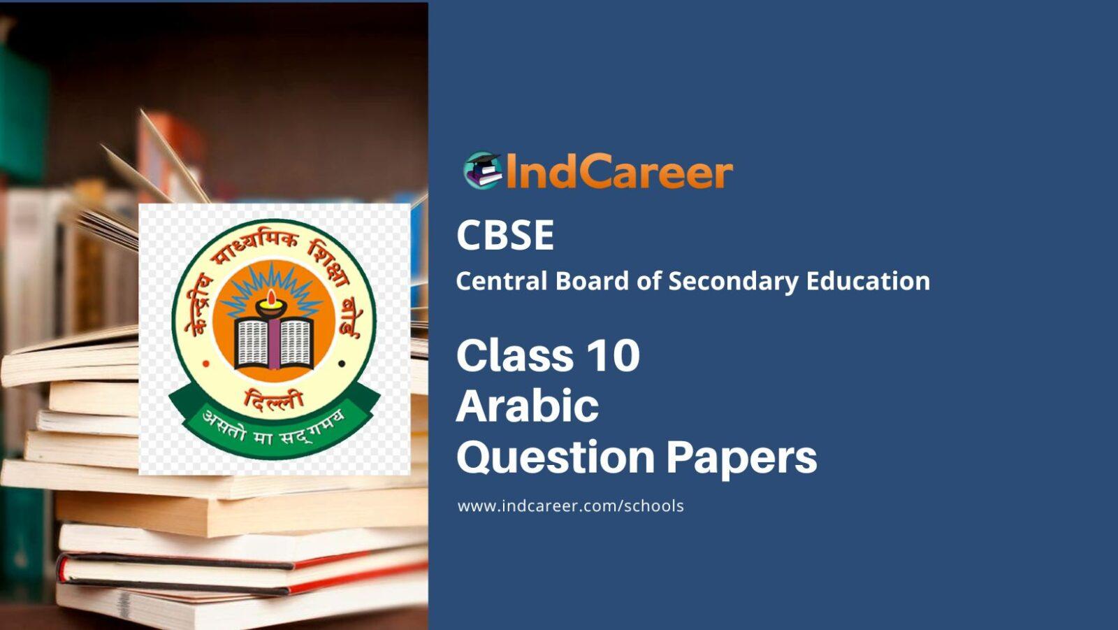 CBSE Class 10 Arabic Question Papers