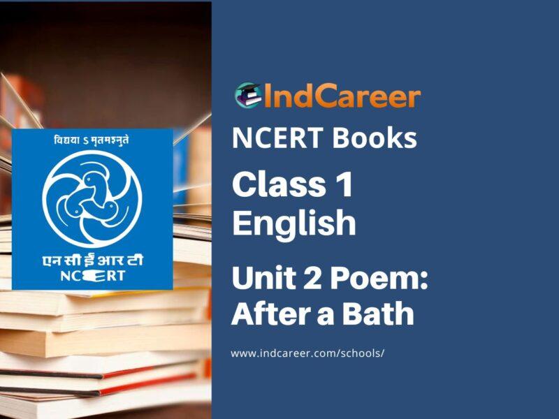 NCERT Book for Class 1 English (Marigold):Unit 2 Poem-After a Bath