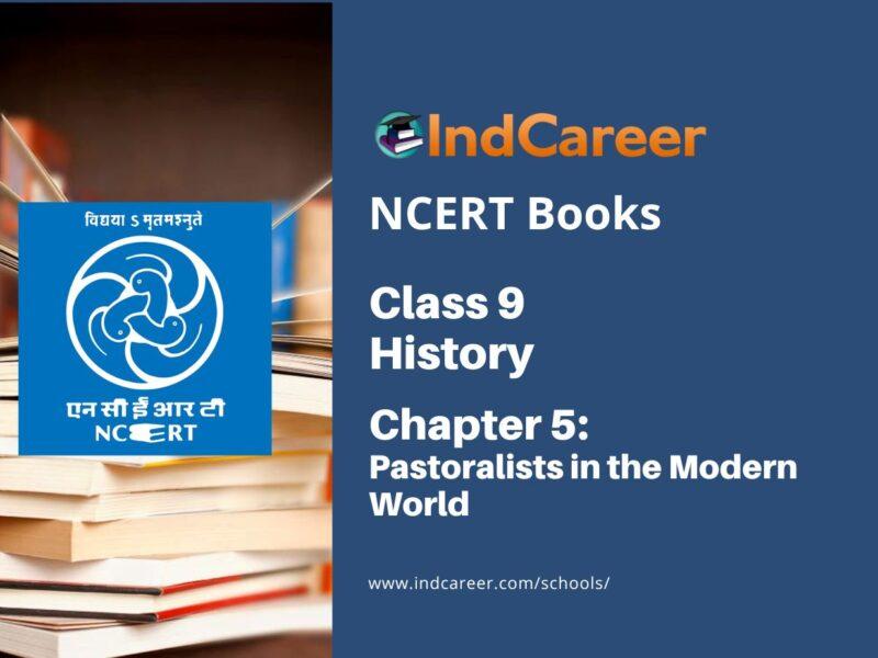 NCERT Book for Class 9 History Chapter 5 Pastoralists in the Modern World
