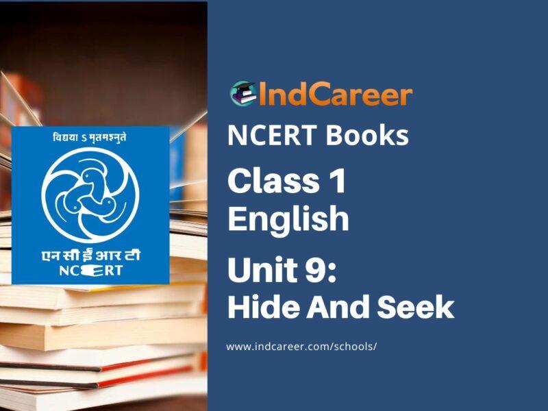 NCERT Book for Class 1 English (Raindrop):Unit 9-Hide And Seek