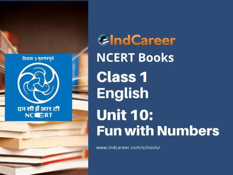 NCERT Book for Class 1 English (Raindrop):Unit 10-Fun with Numbers