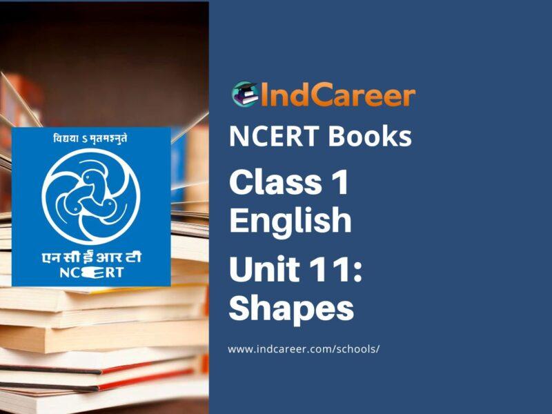 NCERT Book for Class 1 English (Raindrop):Unit 11-Shapes
