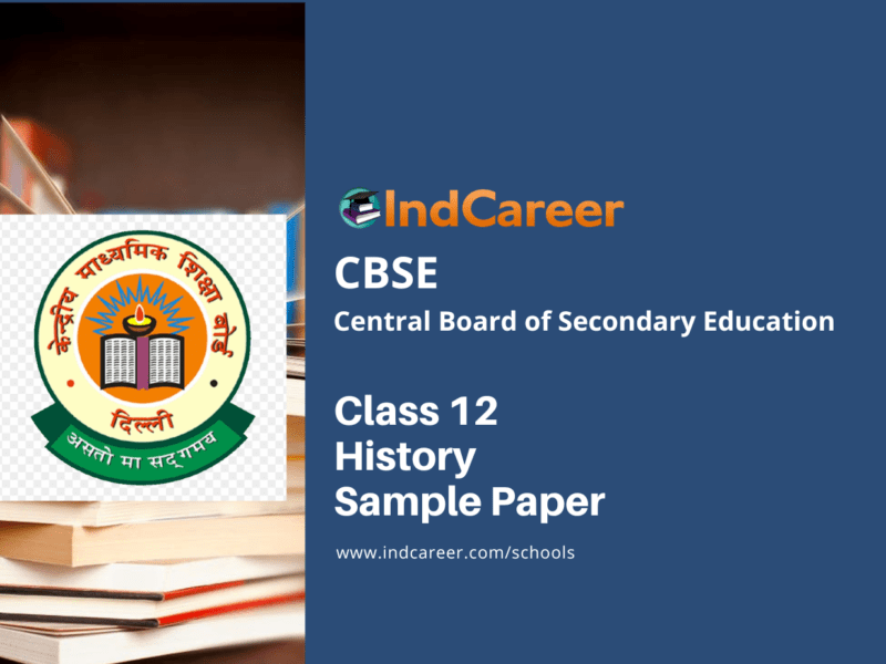 CBSE Class 12 History Sample Paper