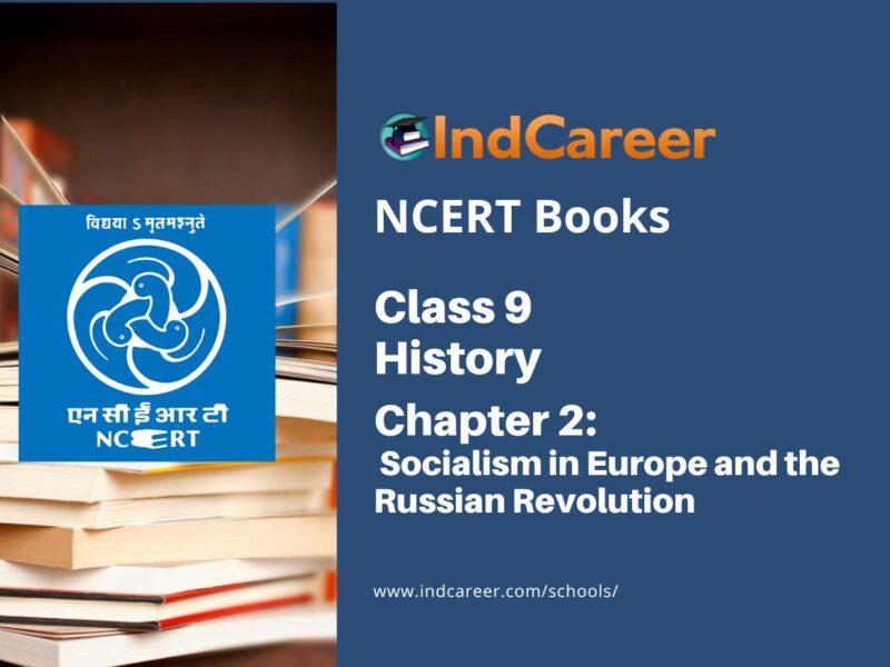 NCERT Book for Class 9 History Chapter 2 Socialism in Europe and the Russian Revolution