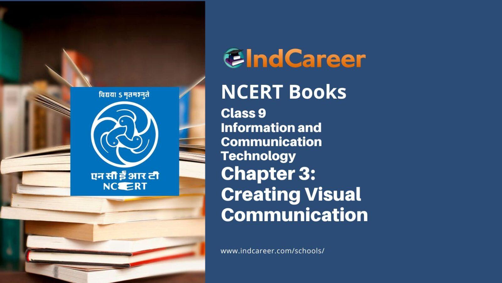 NCERT Book for Class 9 Information and Communication Technology Chapter 3 Creating Visual Communication