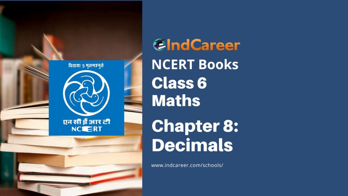 NCERT Book for Class 6 Maths: Chapter 8-Decimals