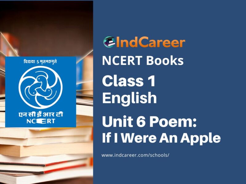 NCERT Book for Class 1 English (Marigold):Unit 6 Poem-If I Were An Apple